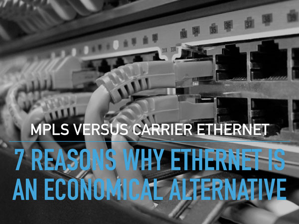 MPLS vs Ethernet